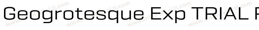 Geogrotesque Exp TRIAL Rg字体转换